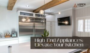 High-End Appliances: Elevate Your Kitchen