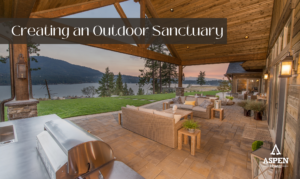 Creating an Outdoor Sanctuary